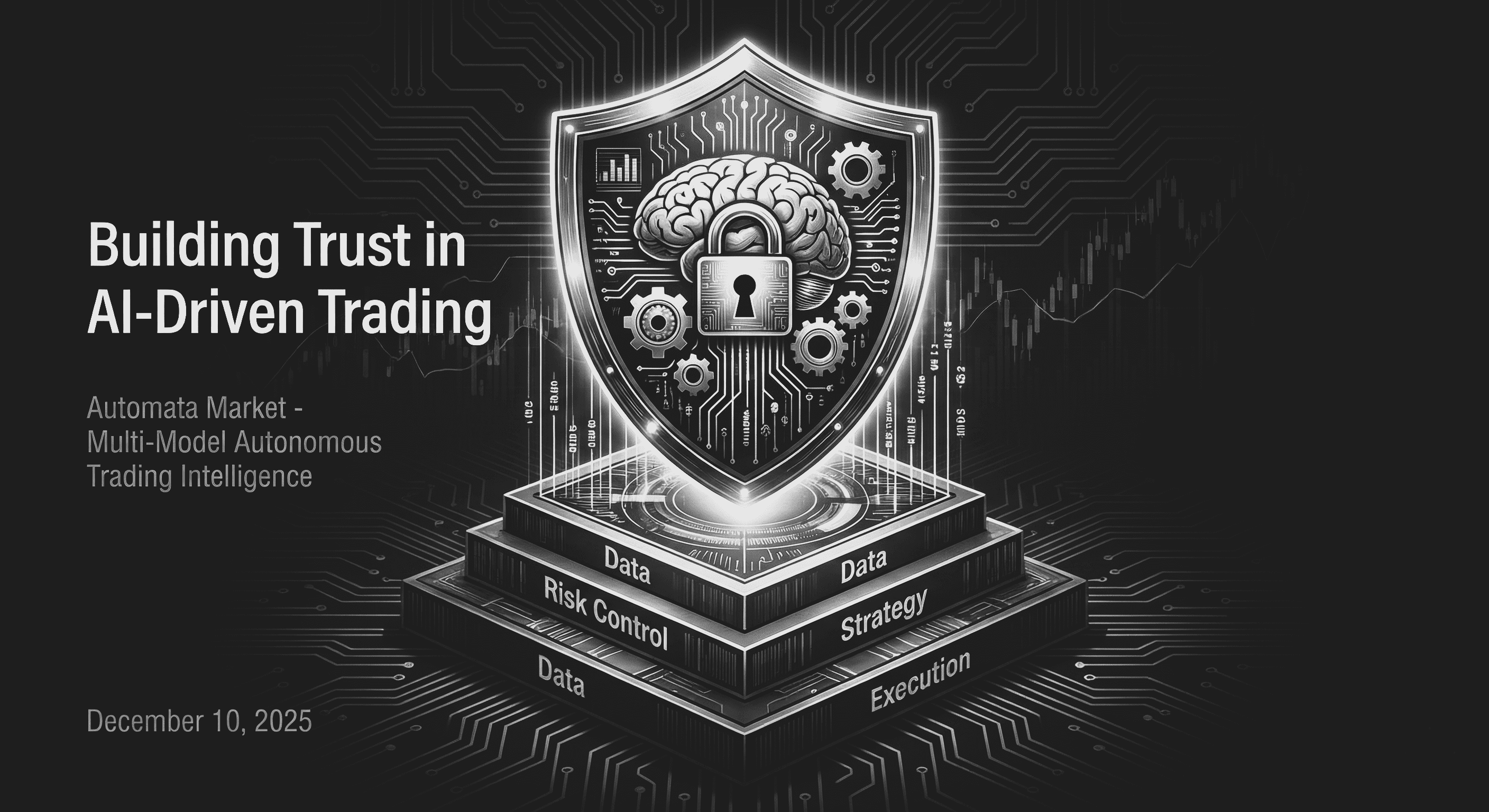 Building Trust in AI-Driven Trading